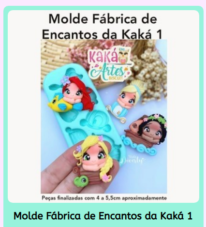 Fábrica de Encantos da Kaká 1